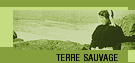 Terre sauvage