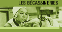 Les bécassineries