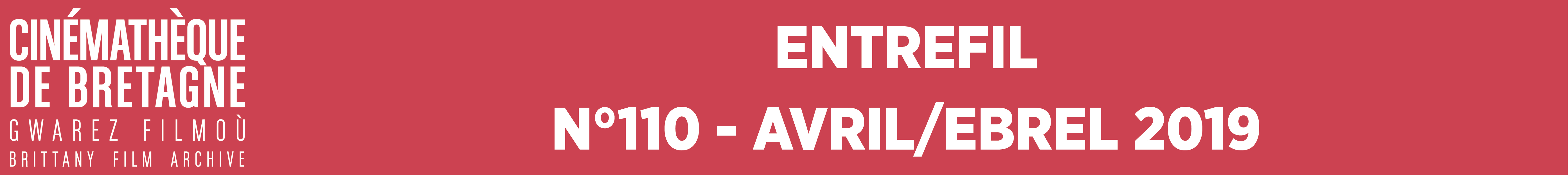 Entrefil N°110 - Avril/Ebrel 2019