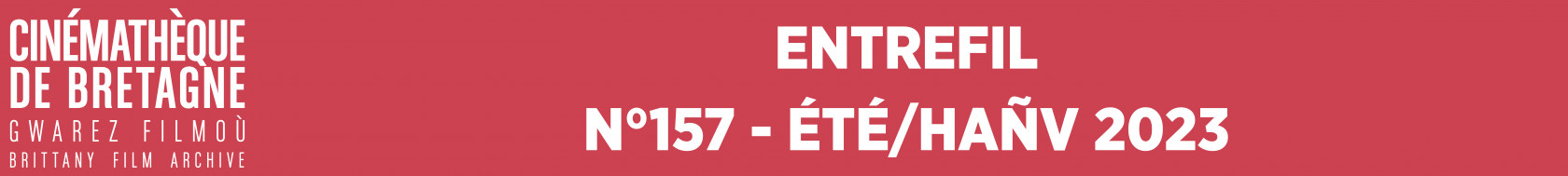 Entrefil n°157 - Été/Hañv 2023