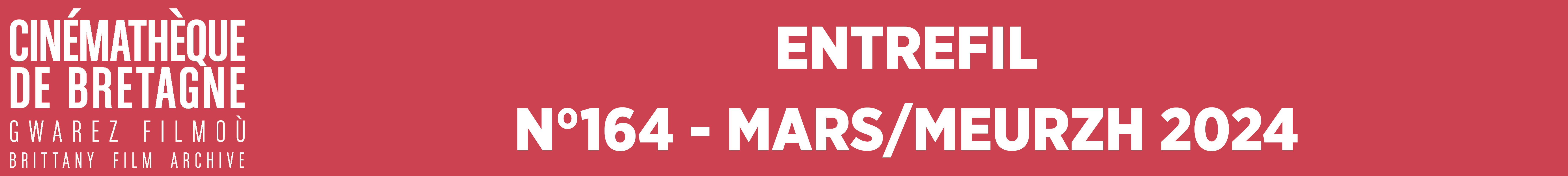 Entrefil N°164 - Mars/Meurzh 2024
