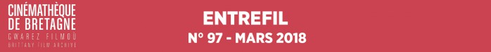 Entrefil n°97 - Mars 2018