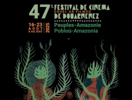47eme édition du Festival de Cinéma de Douarnenez