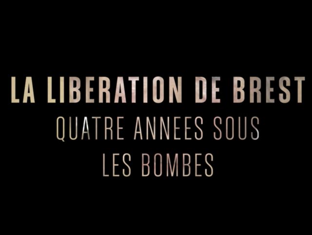 Brest : Pevar bloaz dindan ar bombezennoù