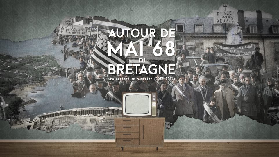 Webdoc : Autour de Mai 68 en Bretagne, une société en mutation (1958-1981)