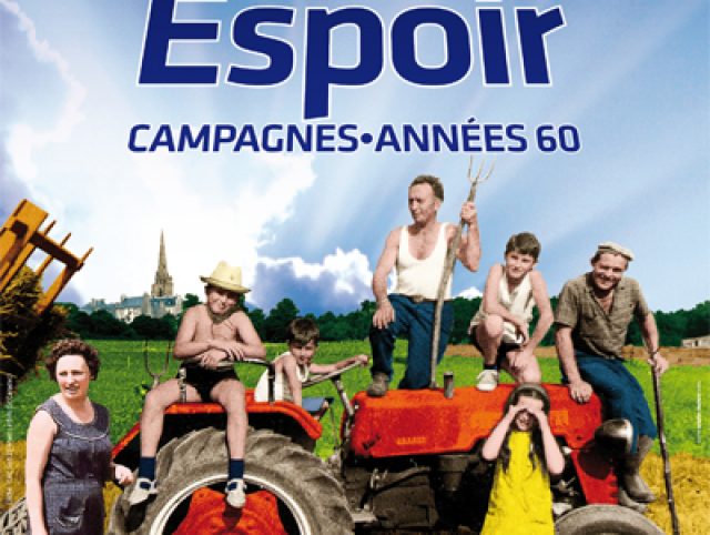 Le Grand Espoir : Campagnes - Années 60