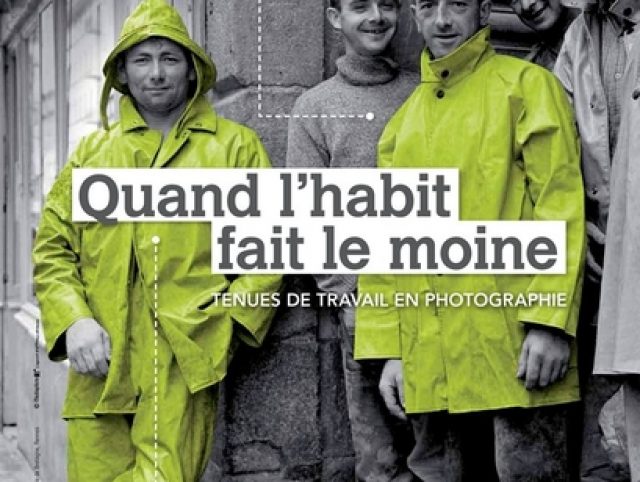 Quand l'habit fait le moine : tenues de travail en photographie