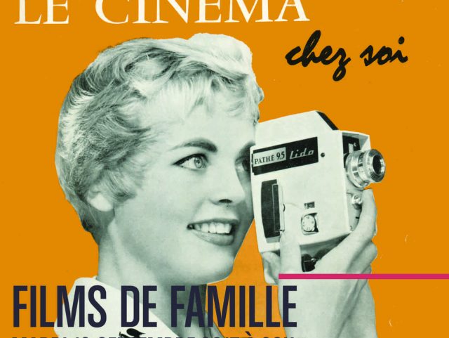 Les Rencontres de la Cinémathèque - Films de famille