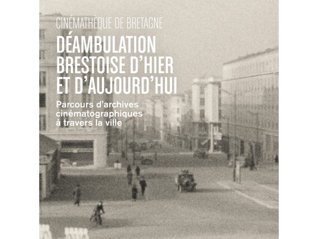 Exposition-parcours "Déambulation brestoise"