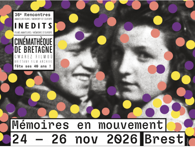36e Rencontres des Inédits - Mémoires en mouvement