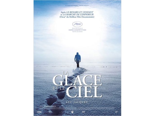 Avant-première : LA GLACE ET LE CIEL de Luc Jacquet