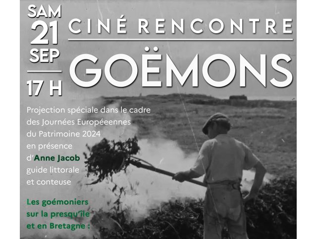 Journées européennes du matrimoine et du patrimoine - Ciné-rencontre Goémons