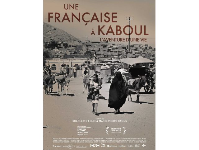  Projection du film : "Une française à Kaboul, l'aventure d'une vie"