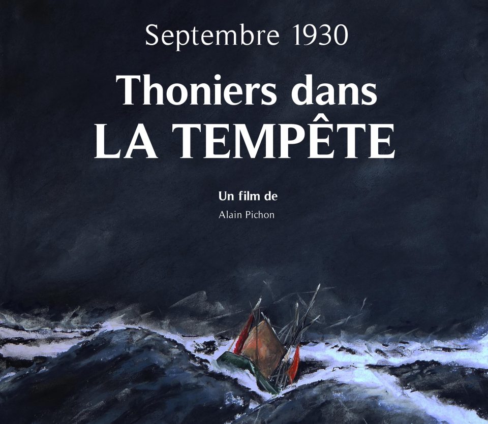 Projection "Septembre 1930 : Les thoniers dans la tempête"