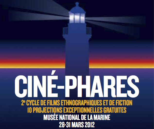 Ciné-Phares - Musée National de la Marine