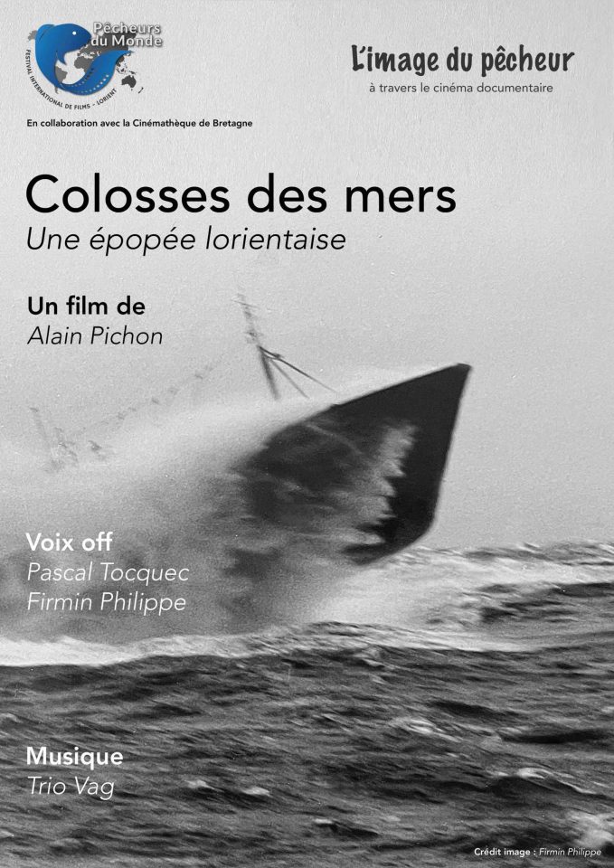 Projection du film "Colosses des mer - Une épopée lorientaise"