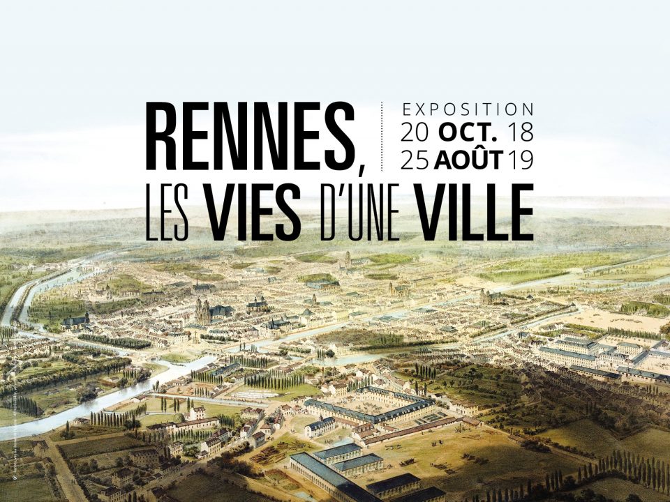 Exposition "Rennes, les vies d'une ville"