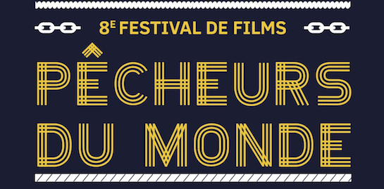 8ème festival Pêcheurs du Monde