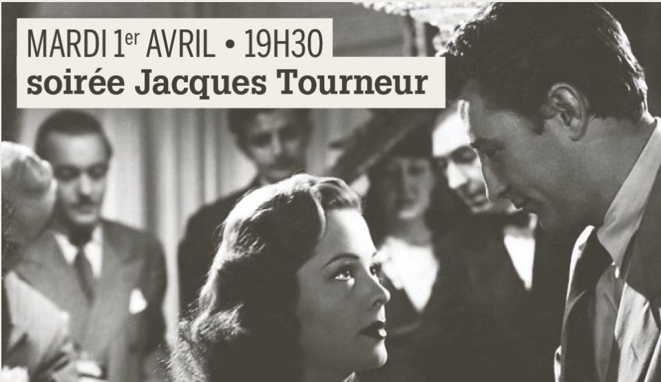 Les Rencontres de la Cinémathèque : PENDEZ-MOI HAUT ET COURT de Jacques Tourneur