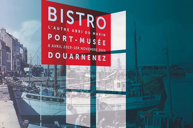 Diskouezadeg "Bistro, l'autre abri du marin"