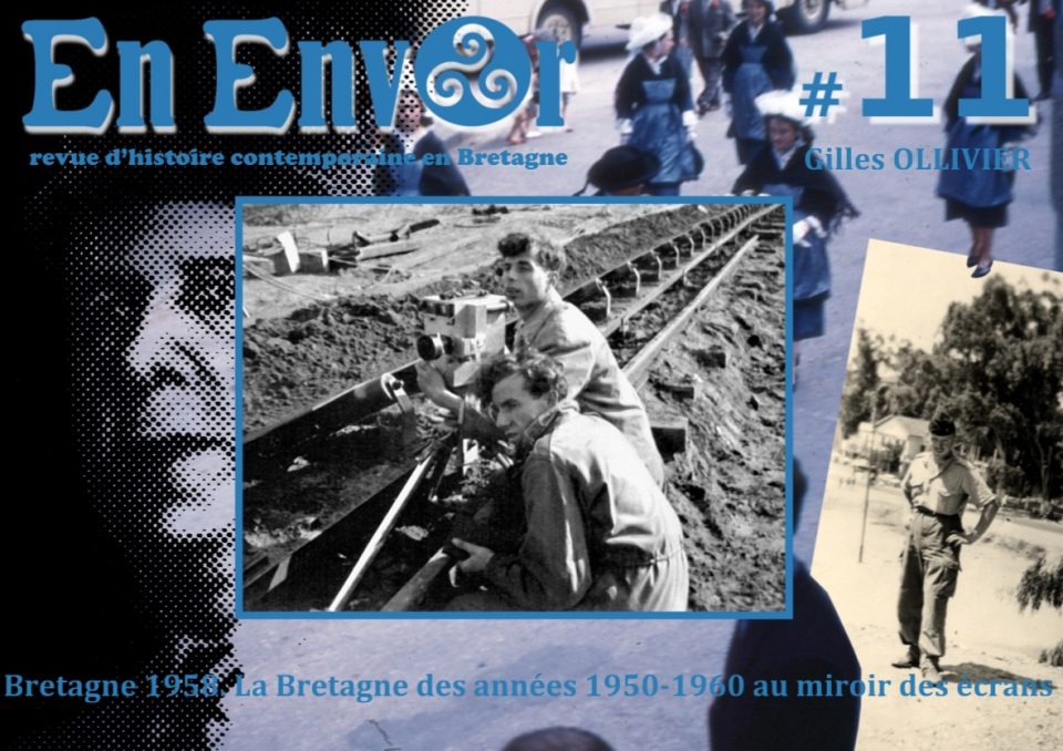 Bretagne 1958. La Bretagne des années 1950-1960 au miroir des écrans